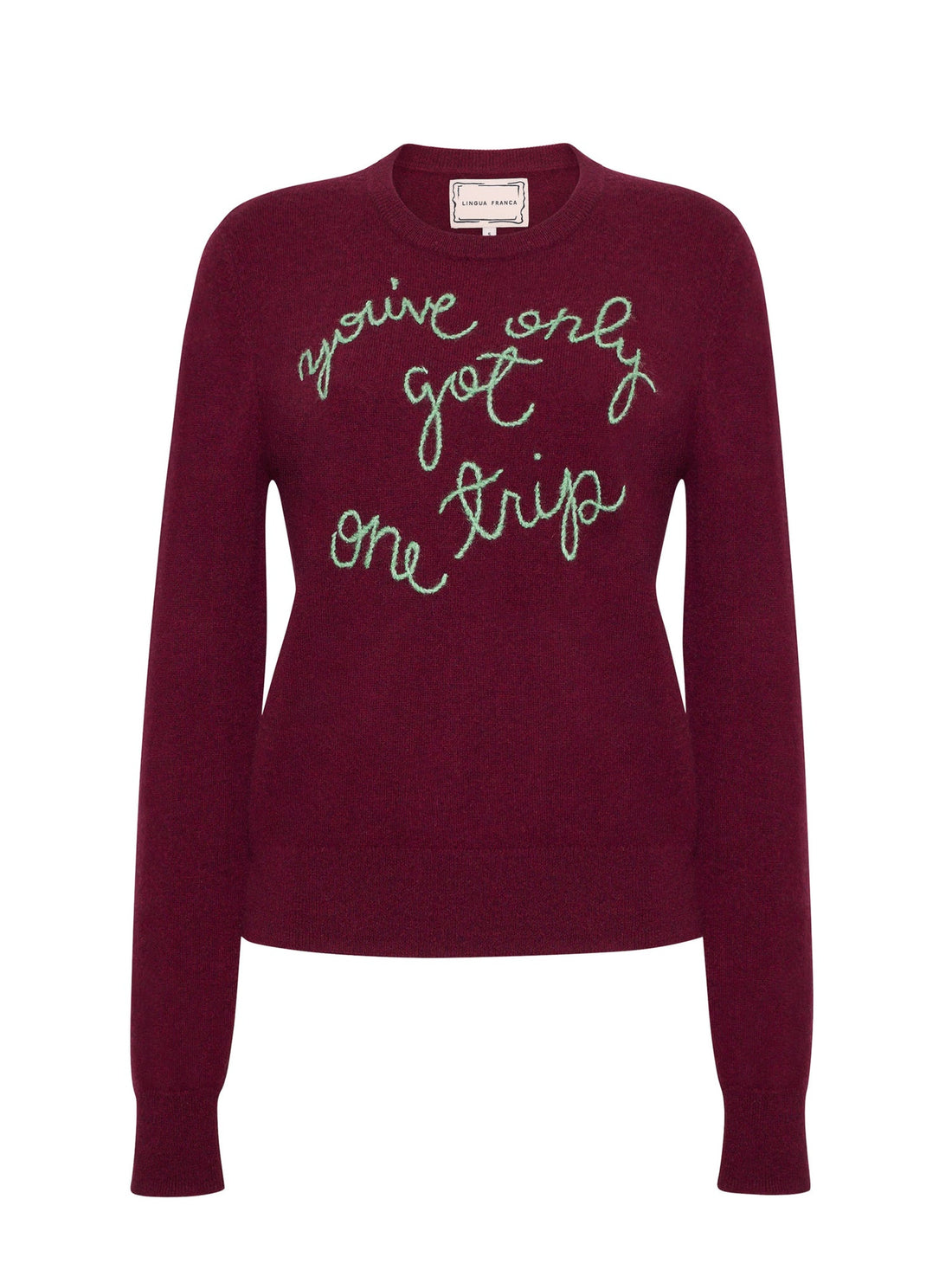 You've Only Got One Trip Embroidered 100% Cashmere Crewneck Sweater Maroon